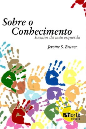 Sobre o conhecimento - Ensaios da mão esquerda